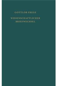 Nachgelassene Schriften und Wissenschaftlicher Briefwechsel / Wissenschaftlicher Briefwechsel