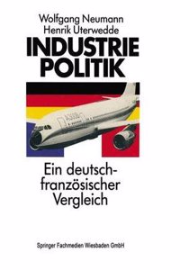 Industriepolitik: Ein deutsch-franzosischer Vergleich