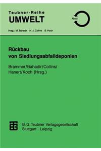 Rückbau von Siedlungsabfalldeponien