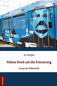 Polens Streit Um Die Erinnerung