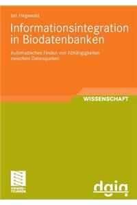 Informationsintegration in Biodatenbanken