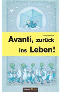 Avanti, zurück ins Leben!
