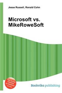 Microsoft vs. Mikerowesoft