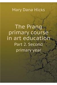 The Prang Primary Course in Art Education Part 2. Second Primary Year
