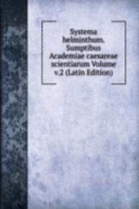 Systema helminthum. Sumptibus Academiae caesareae scientiarum Volume v.2 (Latin Edition)
