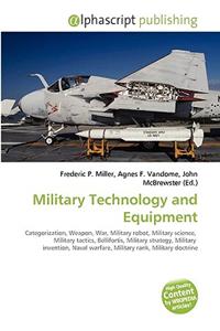 Military Technology and Equipment
