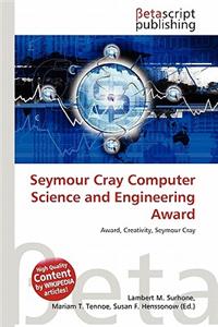 Seymour Cray Computer Science and Engineering Award