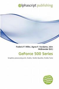 Geforce 500 Series