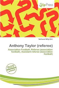 Anthony Taylor (Referee)