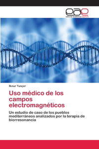 Uso médico de los campos electromagnéticos