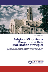 Religious Minorities in Diaspora and their Mobilization Strategies