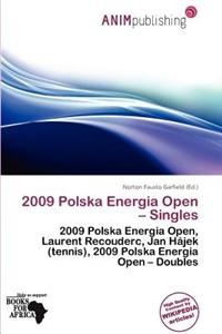 2009 Polska Energia Open - Singles