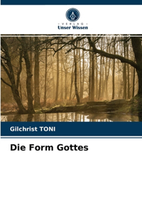 Form Gottes