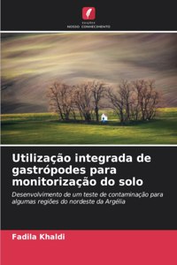Utilização integrada de gastrópodes para monitorização do solo