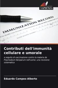 Contributi dell'immunità cellulare e umorale