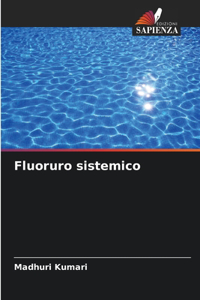 Fluoruro sistemico