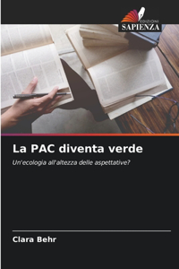 PAC diventa verde