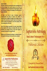 Saptarishis Astrology Magazine- Sunil John's Techniques vol-1 compiled by Vinayak Bhatt