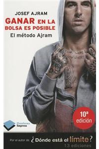 Ganar en la Bolsa Es Posible: El Metodo Ajram