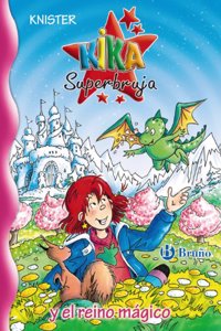 Kika Superbruja y el reino mágico / Lilli the Witch and the Magic Kingdom