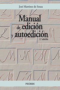 Manual De Edicion Y Autoedicion / Edition and Autoedition Manual (Ozalid)