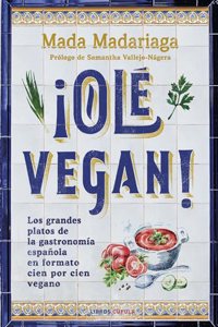 Â¡Ole vegan!