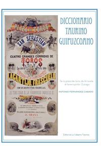 Diccionario Taurino Guipuzcoano