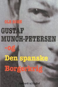 Gustaf Munch-Petersen og den spanske borgerkrig