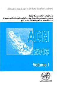 Accord europeen relatif au transport international des marchandises dangereuses par voies de navigation interieures (ADN)