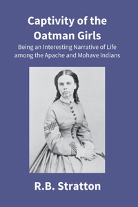 Captivity Of The Oatman Girls