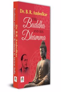 The Buddha and His Dhamma Book on Buddha's Life and Philosophy