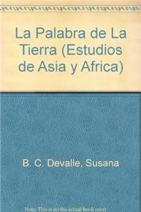 La Palabra de La Tierra