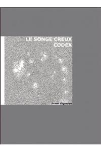 Le Songe Creux-Codex