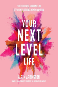 Your Next Level Life Lib/E