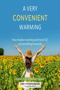 A Very Convenient Warming