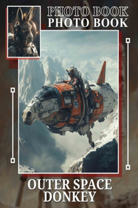 Outer Space Donkey Photo Book