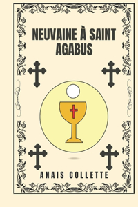 Neuvaine à Saint Agabus