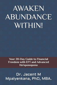 Awaken Abundance Within!