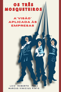 OS Três Mosqueteiros
