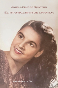 El transcurrir de una vida