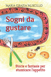 Sogni da gustare