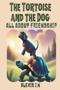 The Tortoise and the Dog