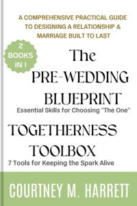 Pre-Wedding Blueprint & Togetherness Toolbox