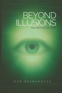Beyond Illusions