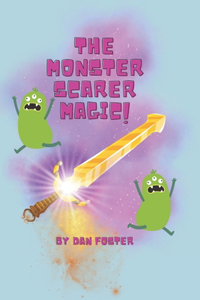 Monster Scarer Magic