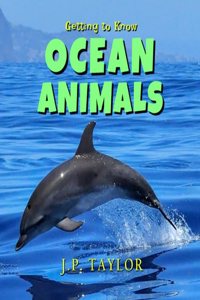 Getting to Know Ocean Animals