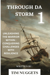 Through Da Storm