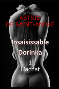 Insaisissable Dorinka