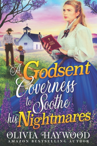 A Godsent Governess to Soothe his Nightmares