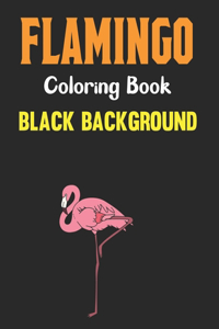 Flamingo Coloring Book Black Background